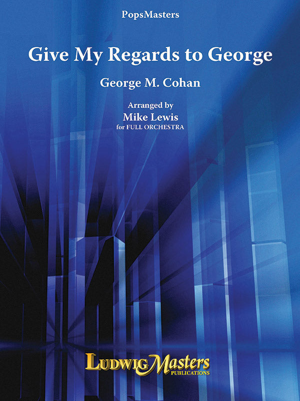 Give My Regards to George Cover Image