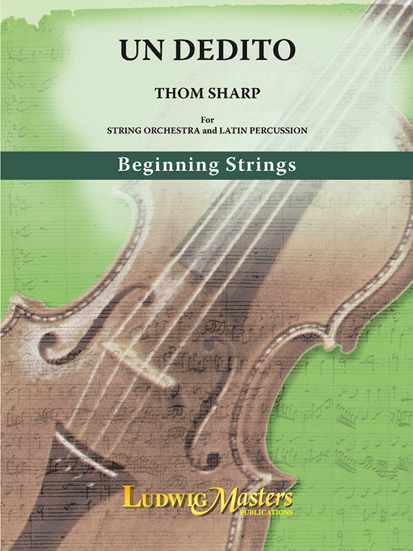 Un Dedito for String Orchestra and Latin Percussion Cover Image