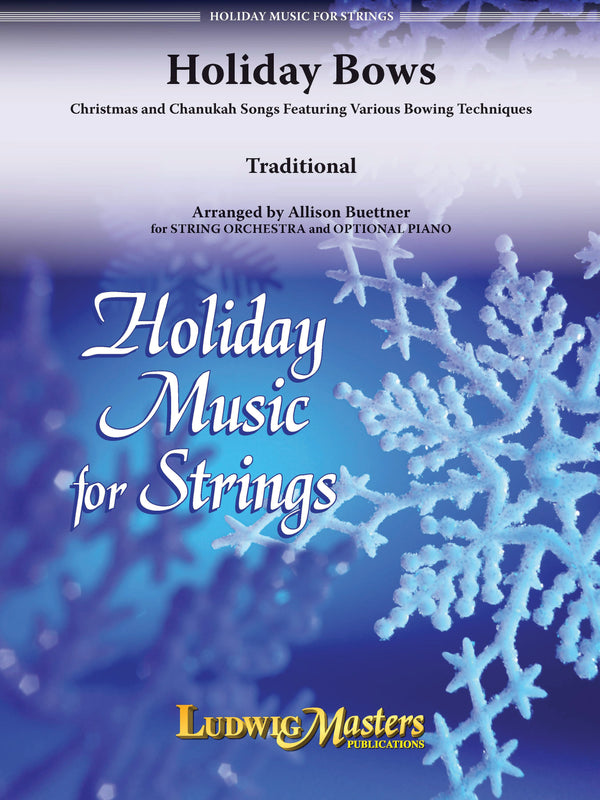 Holiday Bows: Christmas and Chanukah Songs Featuring Various Bowing Techniques Cover Image