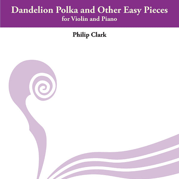 Dandelion Polka and Other Easy Pieces Cover Image