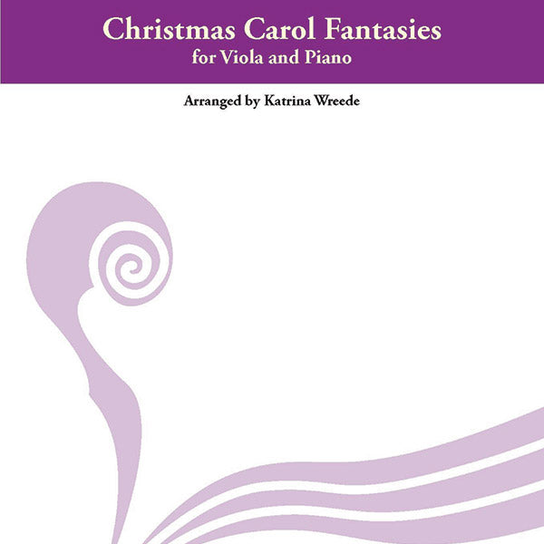 Christmas Carol Fantasies for Viola and Piano Cover Image