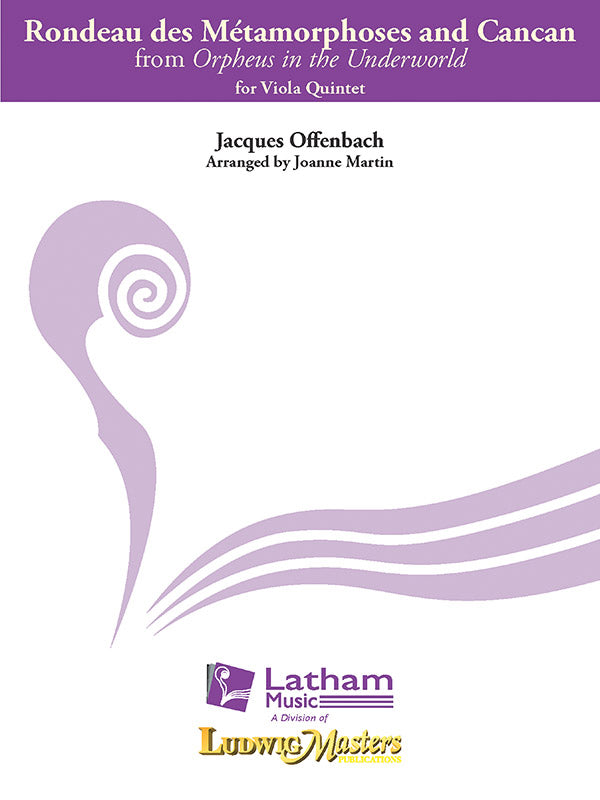 Orpheus in the Underworld: Rondeau des Metamorphoses and Can Can Cover Image
