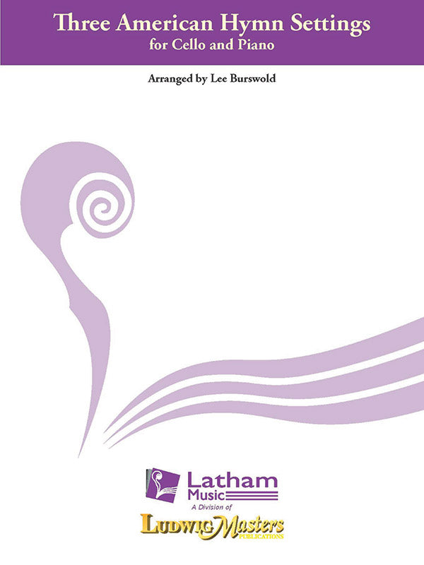 Three American Hymn Settings for Cello and Piano Cover Image
