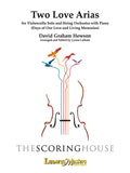 Two Love Arias for Violoncello Solo and String Orchestra with Piano Cover Image