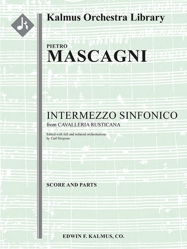 Cavalleria Rusticana: Intermezzo Sinfonico (added orchestrations) Cover Image