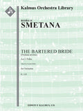 Bartered Bride, The, B. 143 (Prodana Nevesta): Act I: Polka Cover Image