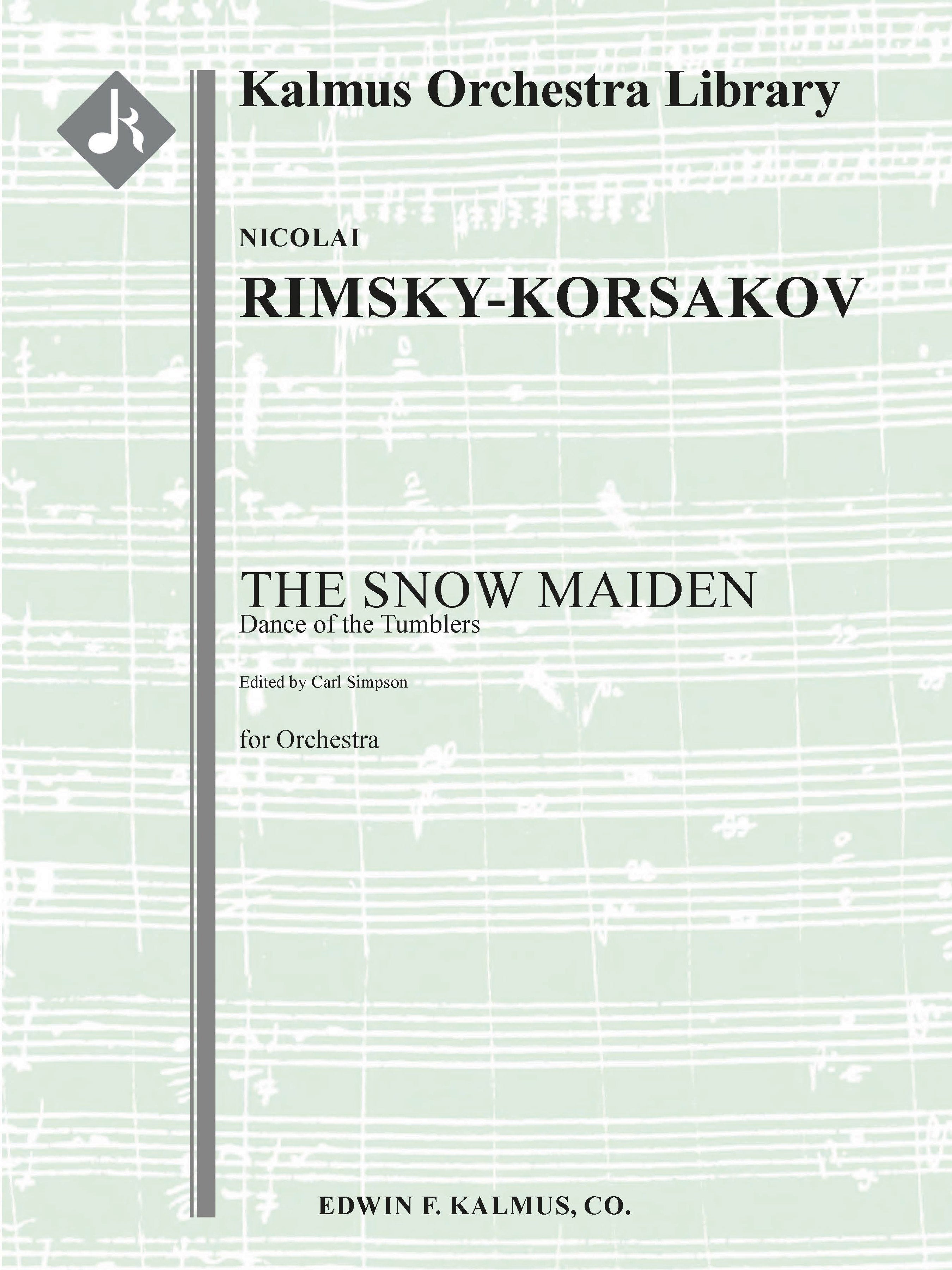 The Snow Maiden (Snegurochka), Act III: Dance of the Tumblers (Simpson) Cover Image