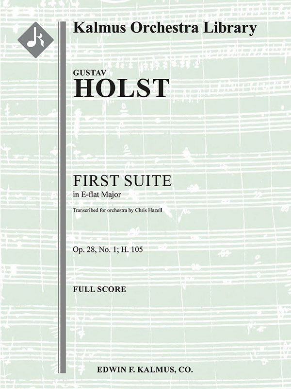 First Suite in E-flat (Suite No. 1, Op. 28/1; H. 105) Cover Image