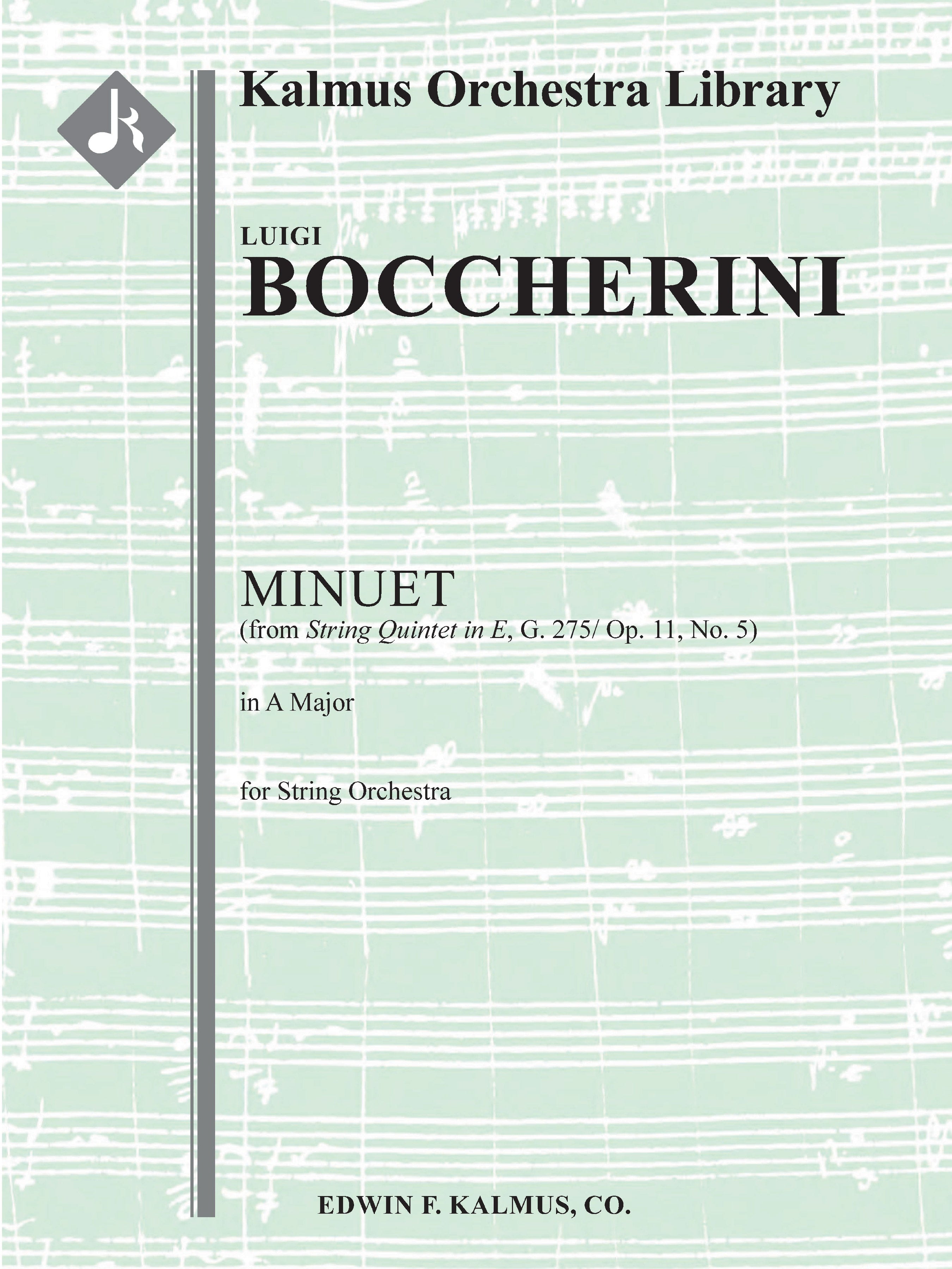 Minuet in A (No. 3 from String Quintet in E, G. 275/ Op. 11, No. 5) Cover Image