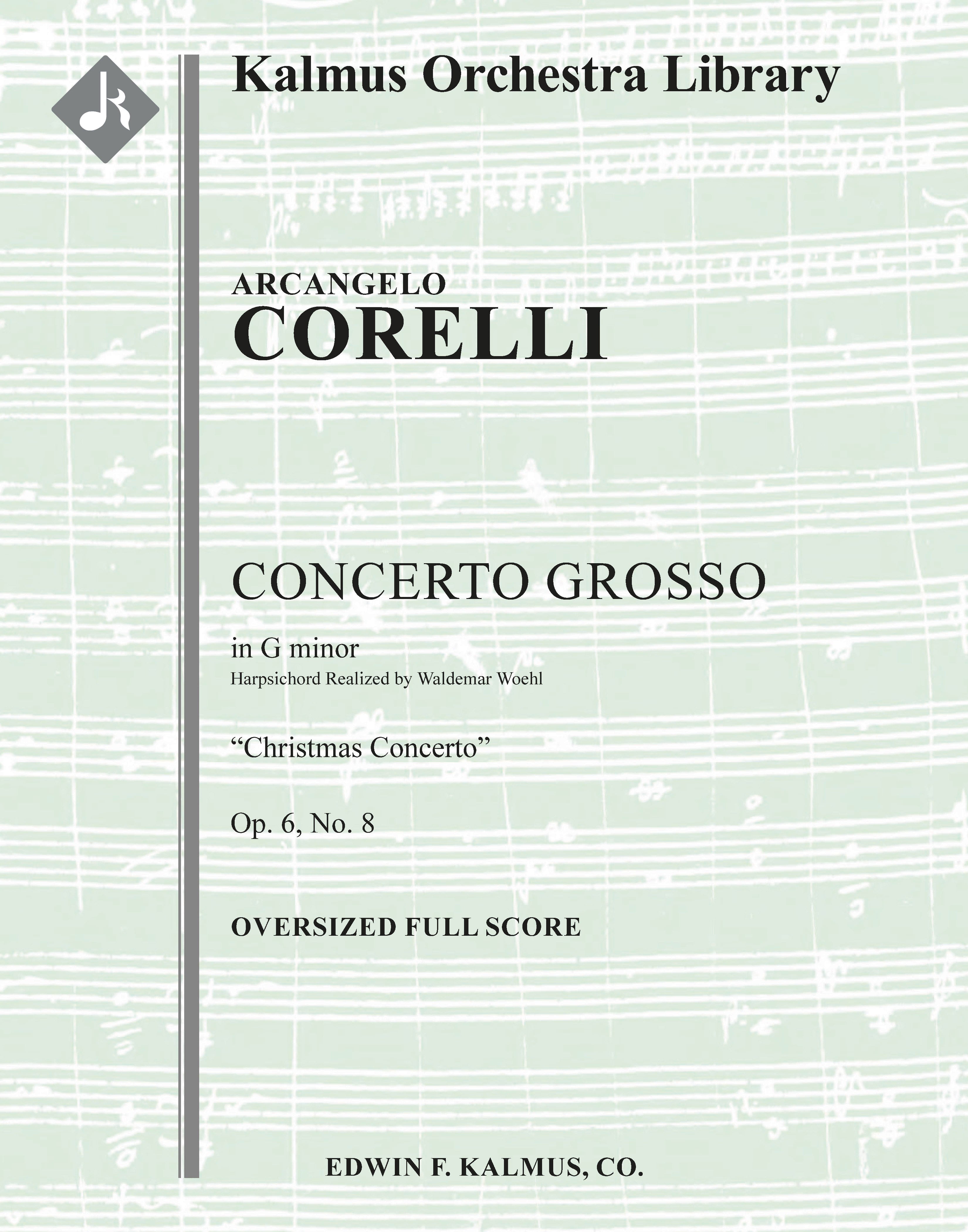 Concerto Grosso, Op. 6, No. 8 in G minor: "Christmas Concerto" Cover Image