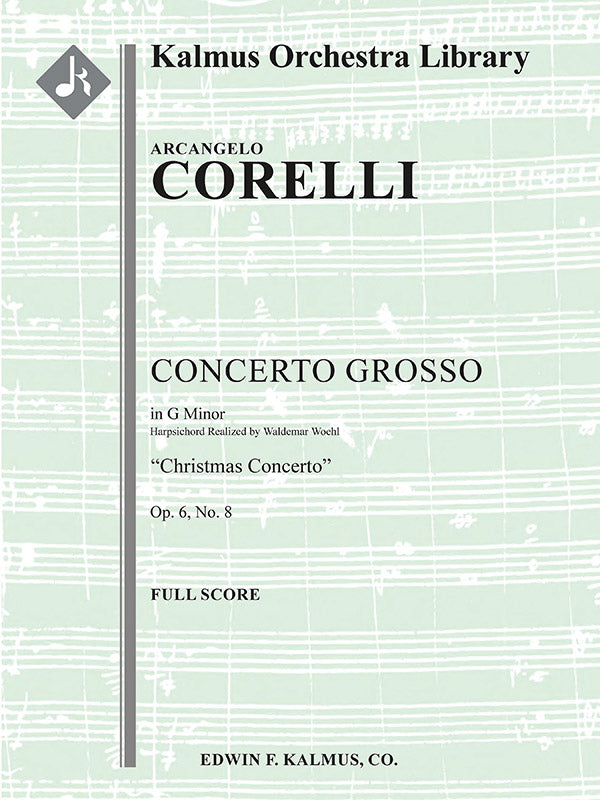 Concerto Grosso, Op. 6, No. 8 in G minor: "Christmas Concerto" Cover Image