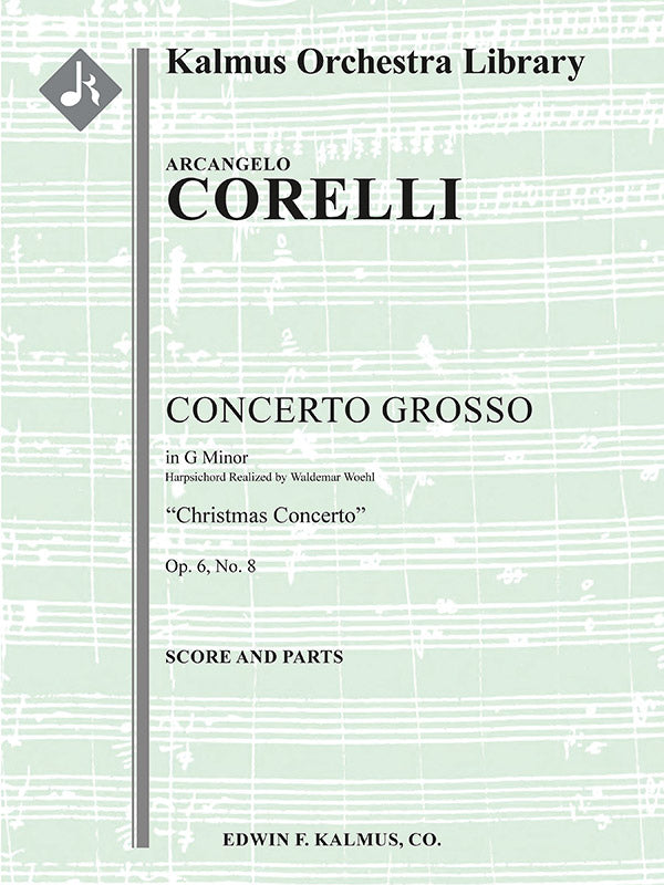 Concerto Grosso, Op. 6, No. 8 in G minor: "Christmas Concerto" Cover Image