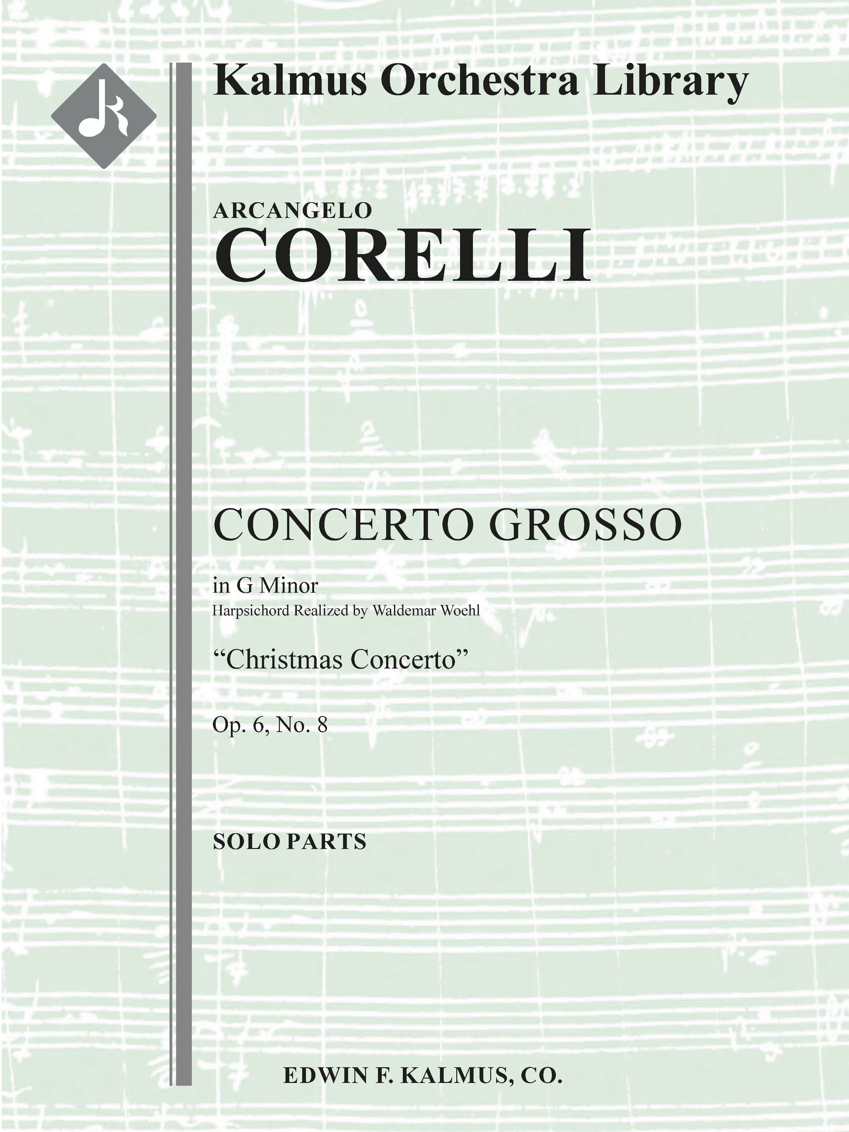 Concerto Grosso, Op. 6, No. 8 in G minor: "Christmas Concerto" Cover Image