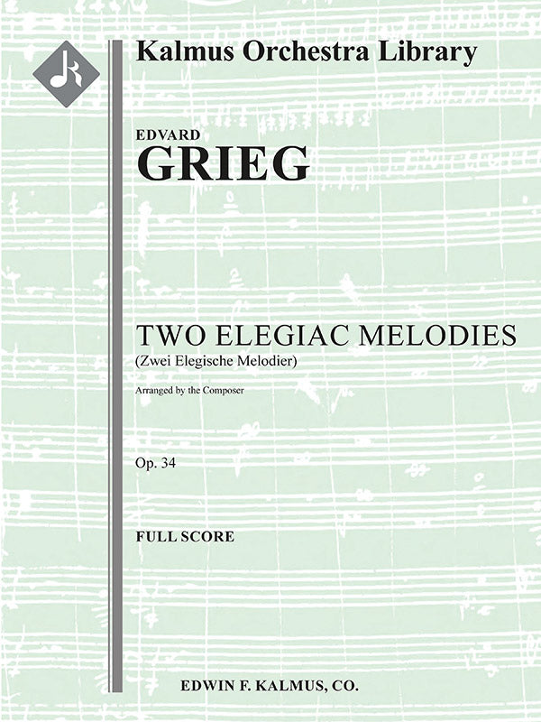 Two Elegiac Melodies, Op. 34 (Zwei Elegische Melodier, composer's orchestration) Cover Image