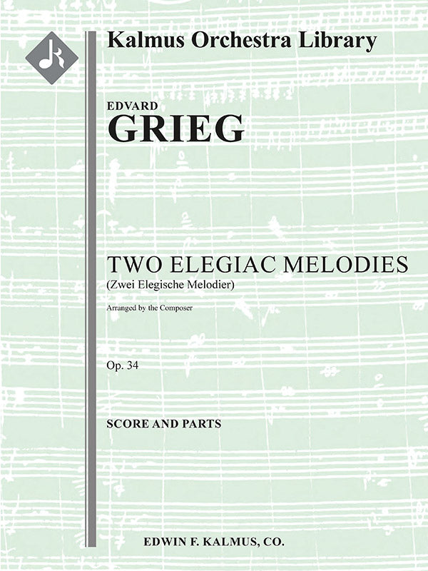 Two Elegiac Melodies, Op. 34 (Zwei Elegische Melodier, composer's orchestration) Cover Image