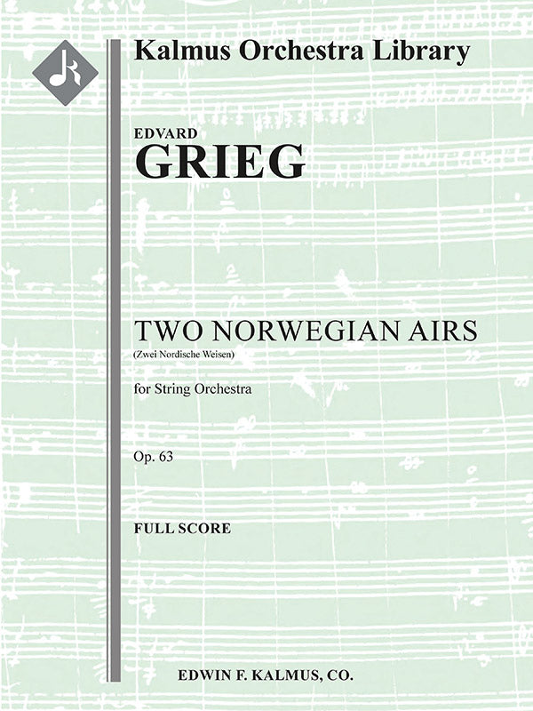 Two Norwegian Airs, Op. 63 [composer's orchestration] Cover Image