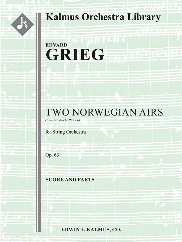 Two Norwegian Airs, Op. 63 [composer's orchestration] Cover Image