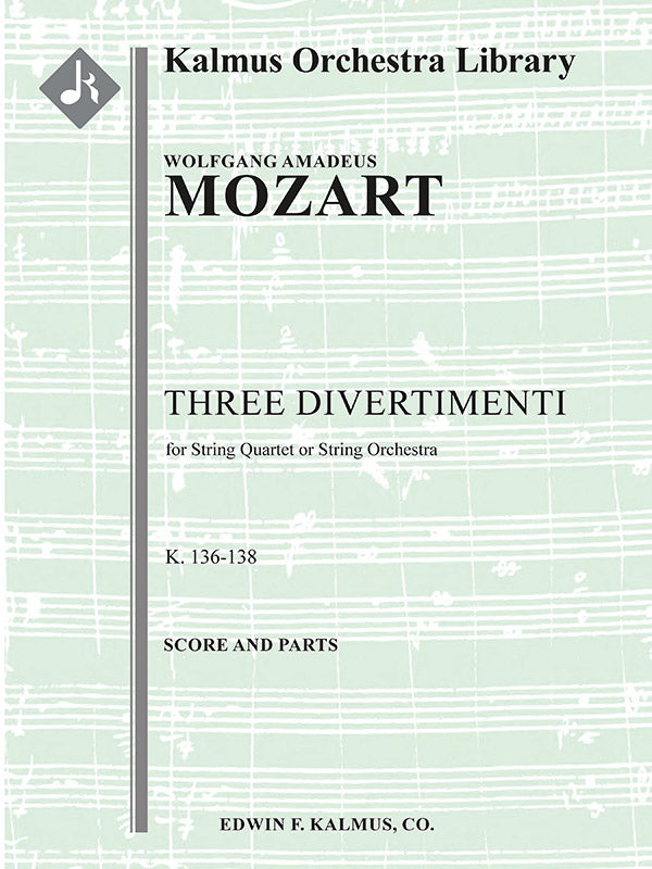 Three Divertimenti, K. 136-138/125a-c (Salzburg Symphony Nos. 1-3) Cover Image
