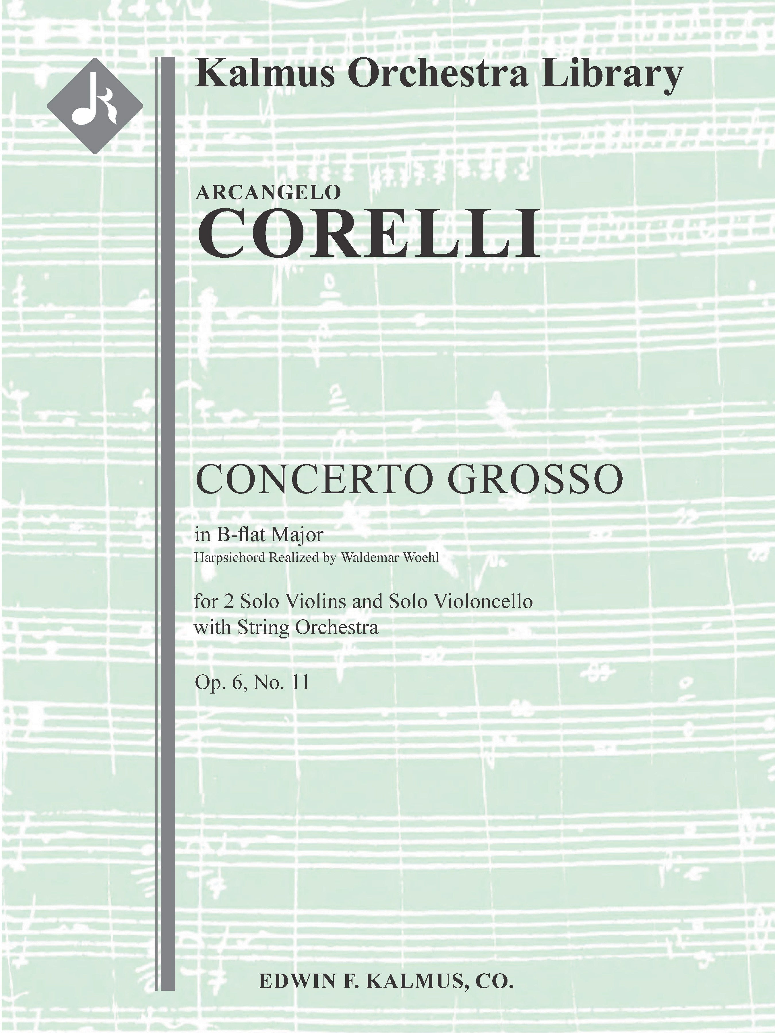 Concerto Grosso, Op. 6, No. 11 in B-flat Cover Image
