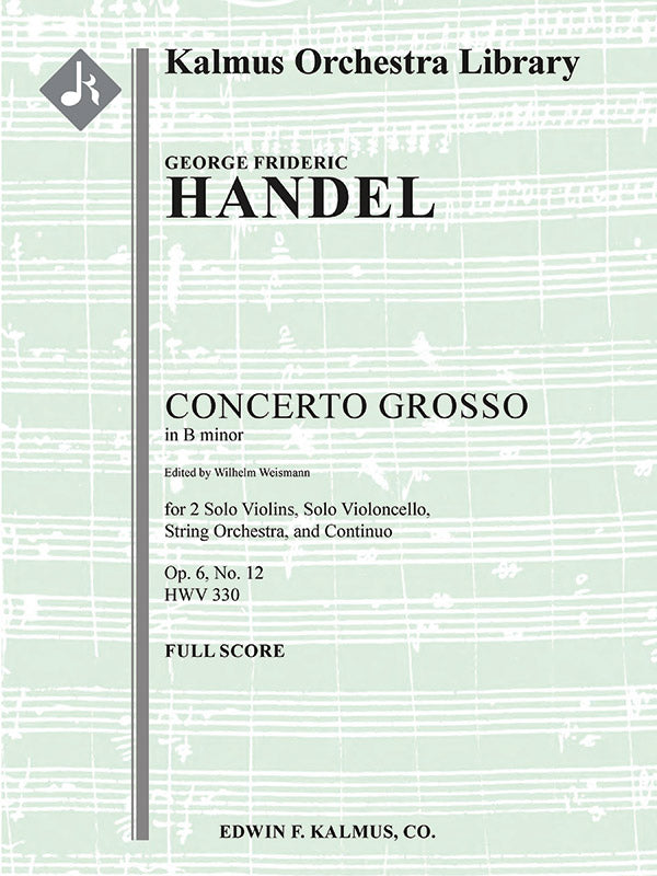 Concerto Grosso in B minor, Op. 6 No. 12, HWV 330 Cover Image