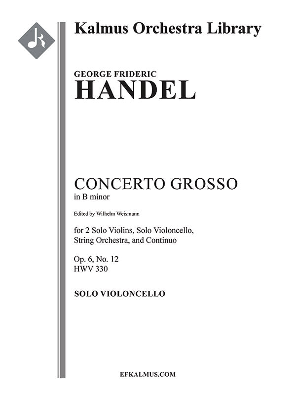 Concerto Grosso in B minor, Op. 6 No. 12, HWV 330 Cover Image