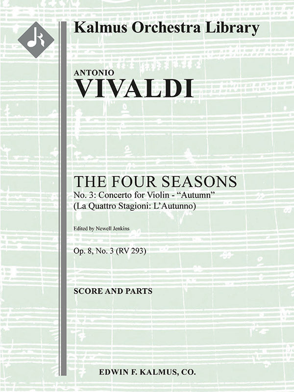 The Four Seasons, No. 3: Concerto for Violin in F - Autumn (Le Quattro Stagioni: L'Autumno, RV293/F.I: 24) Cover Image