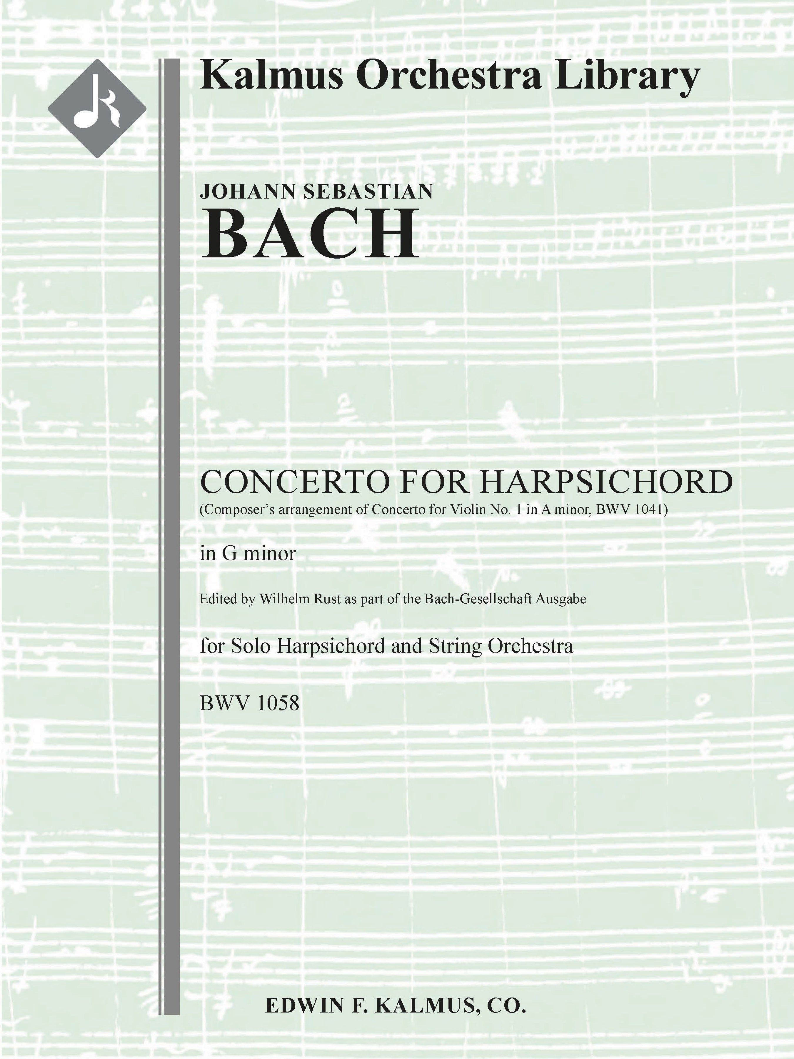 Concerto for Harpsichord in G minor, BWV 1058 [Concerto for Violin No. 1 in A minor, BWV 1041 - composer's arrangement] Cover Image