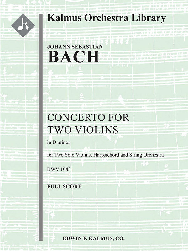 Concerto for Two Violins in D minor, BWV 1043 (Double Violin Concerto) Cover Image