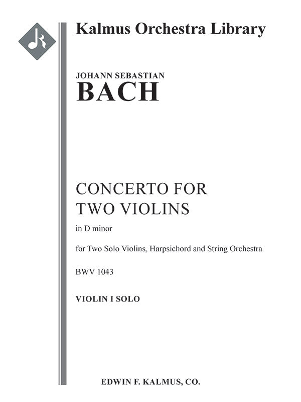 Concerto for Two Violins in D minor, BWV 1043 (Double Violin Concerto) Cover Image