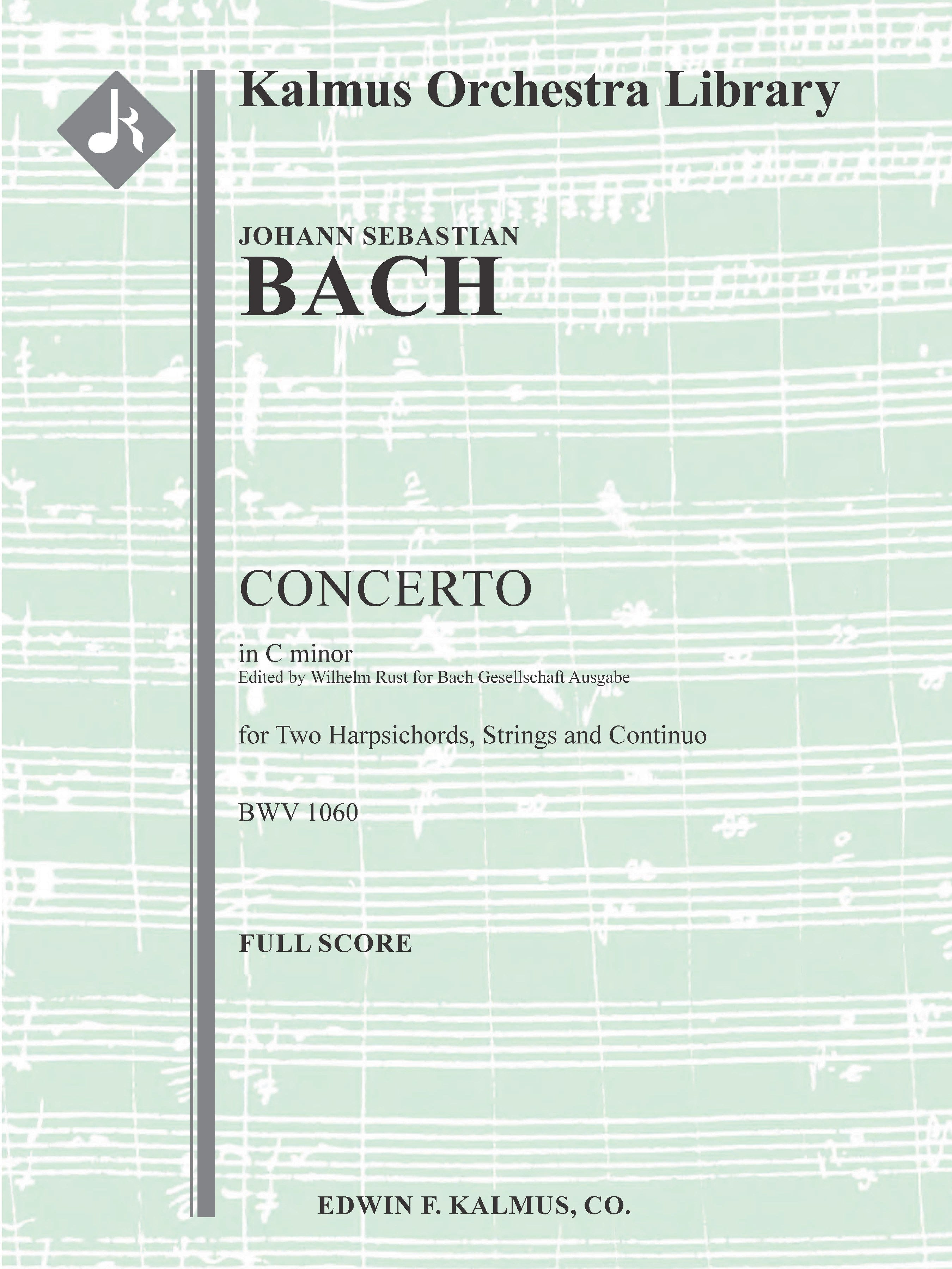 Concerto for Two Harpsichords in C minor, BWV 1060 [composer's arrangement of a lost Concerto for Violin and Oboe] Cover Image