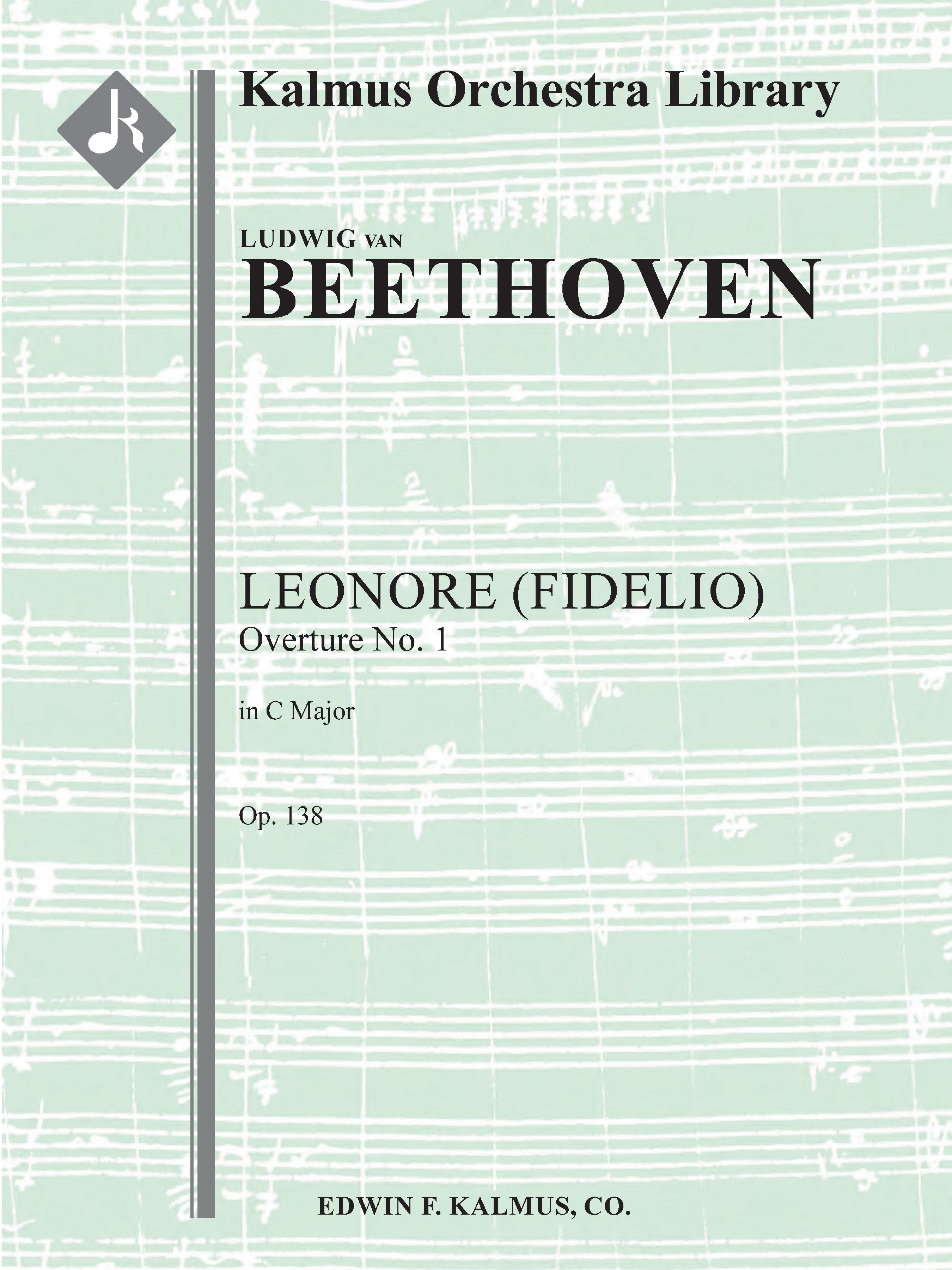 Leonore (Fidelio) Overture No. 1, Op. 138 Cover Image