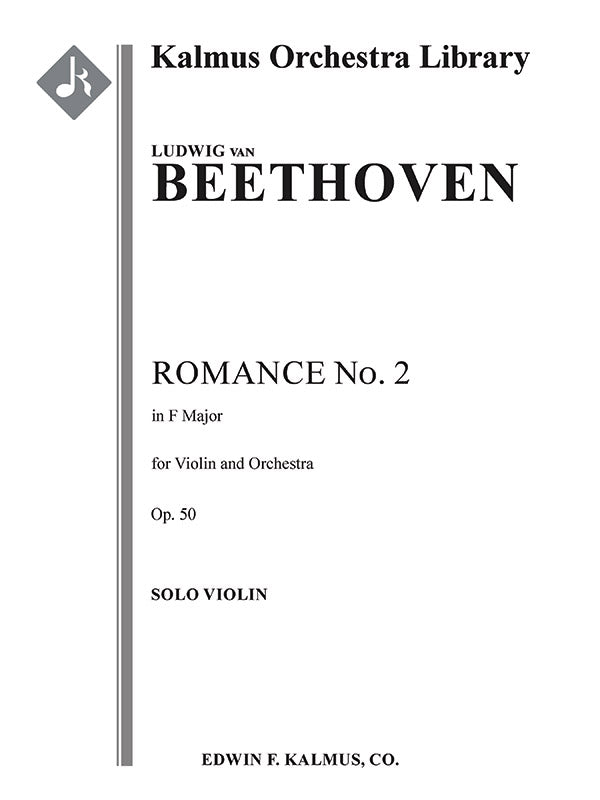 Romance for Violin and Orchestra No. 2 in F, Op. 50 Cover Image