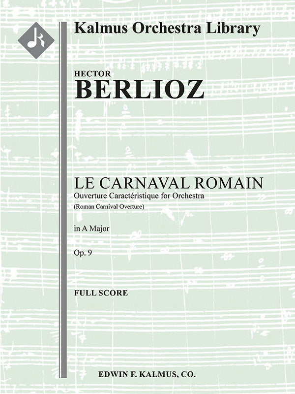 Roman Carnival Overture, Op. 9 (Le Carnaval Romain: Ouverture Caracteristique) Cover Image