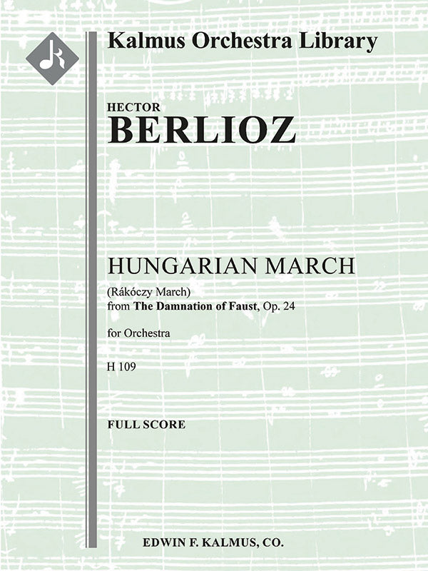 La Damnation de Faust, Op. 24: Hungarian (Rakoczy) March Cover Image