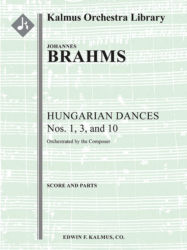 Hungarian Dances Nos. 1, 3 and 10 [composer's orchestration] Cover Image