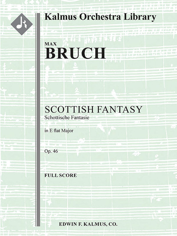 Scottish Fantasy (Schottische Fantasie), Op. 46 for Solo Violin and Orchestra Cover Image