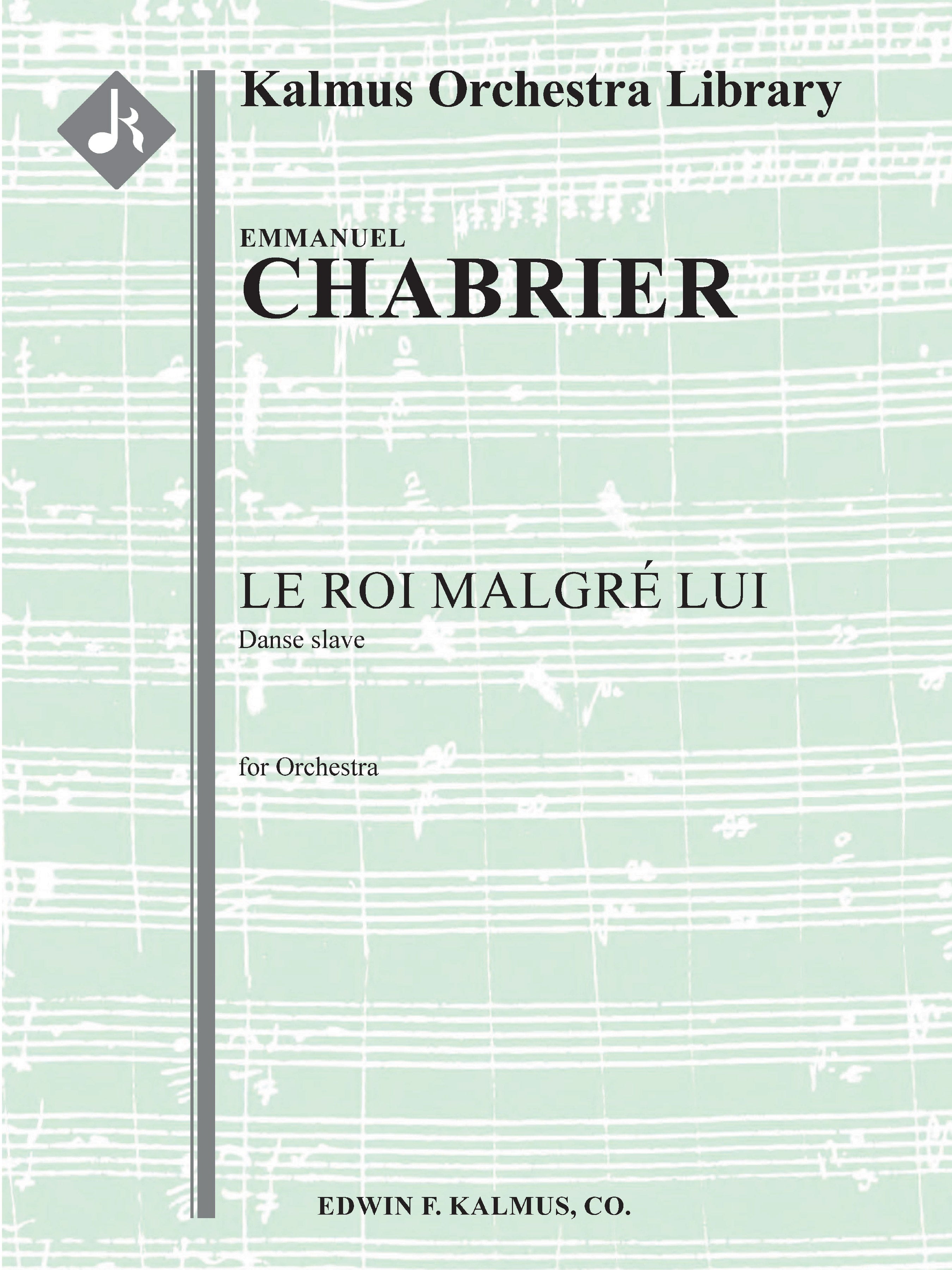 Roi Malgre Lui, Le: Danse Slave Cover Image
