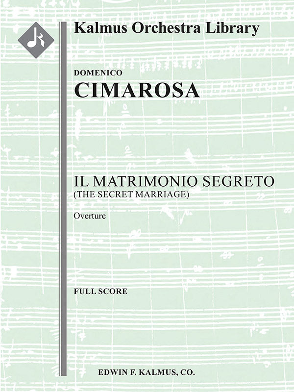 Il Matrimonio Segreto (The Secret Marriage): Overture Cover Image