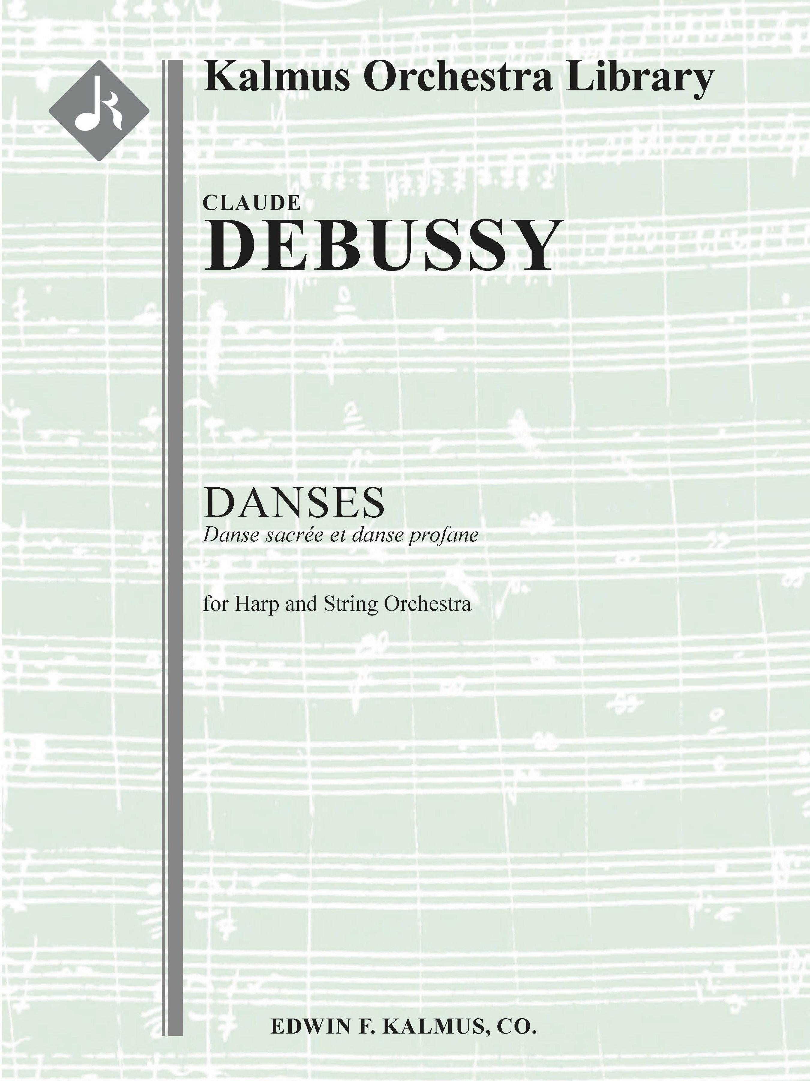 Danses for Harp and String Orchestra: Sacree et Profane Cover Image