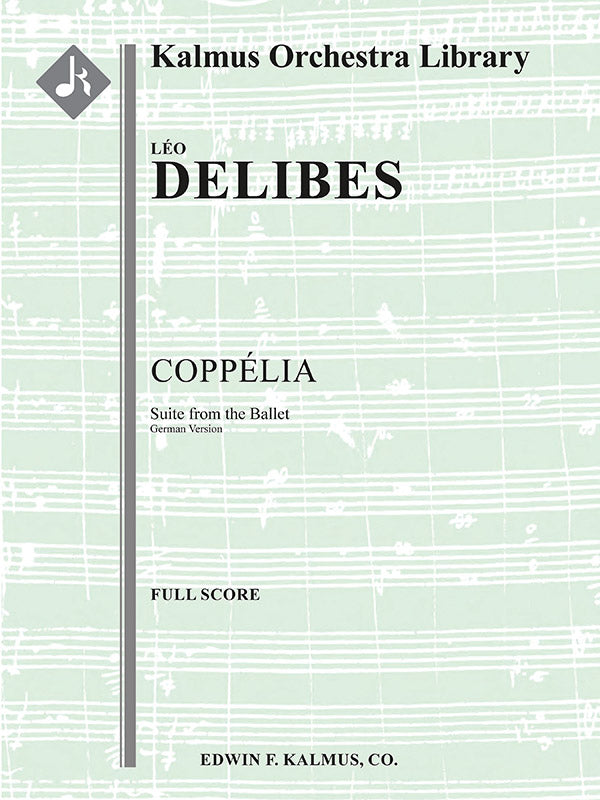Coppelia: Suite from the Ballet - German version Cover Image