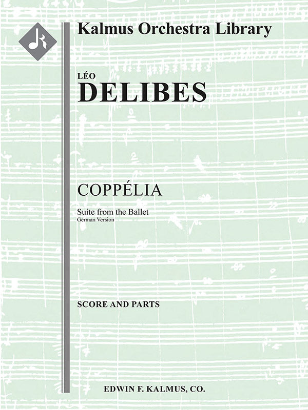 Coppelia: Suite from the Ballet - German version Cover Image
