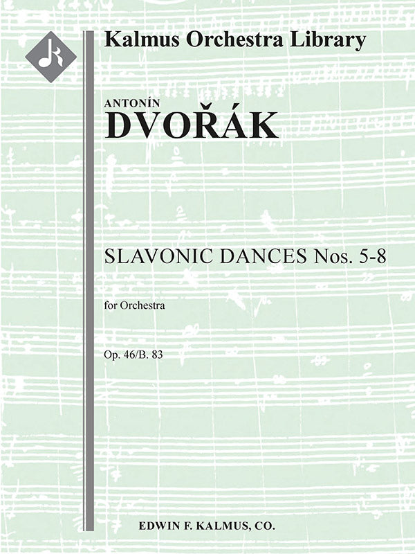 Slavonic Dances Op. 46/B. 83: Nos. 5-8 Cover Image