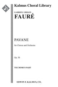 Pavane, Op. 50 for Orchestra and Optional Chorus Cover Image