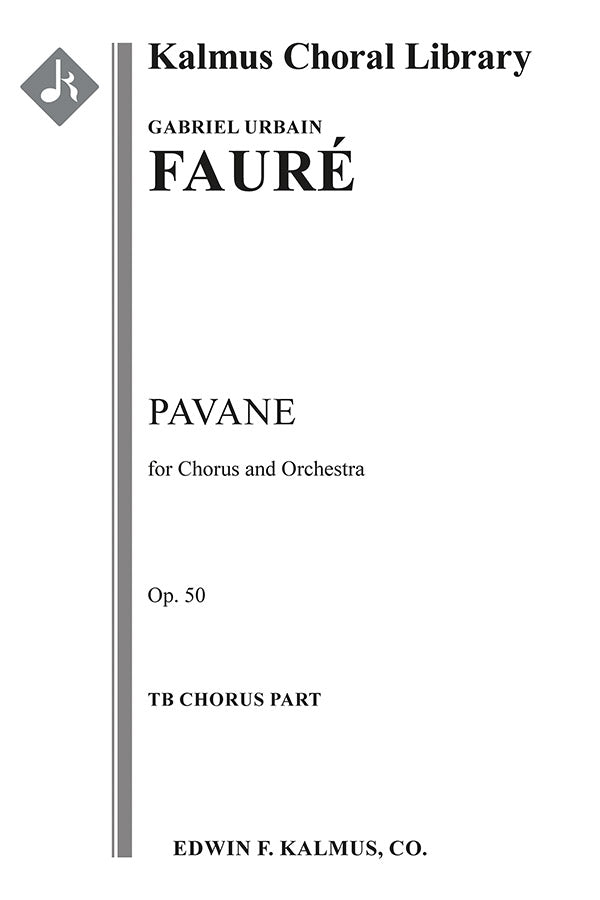 Pavane, Op. 50 for Orchestra and Optional Chorus Cover Image