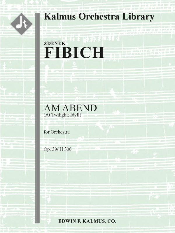 Am Abend (At Twilight; Idyll), Op. 39/ H 306 Cover Image