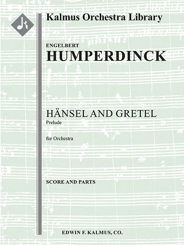 Hansel and Gretel: Prelude (Haensel und Gretel) Cover Image