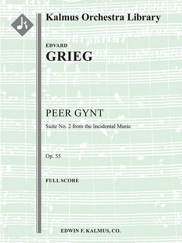 Peer Gynt; Suite No. 2, Op. 55 Cover Image