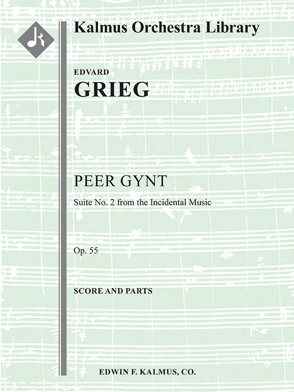 Peer Gynt; Suite No. 2, Op. 55 Cover Image