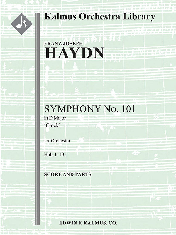 Symphony No. 101 in D 'Clock,' Hob. I:101 Cover Image