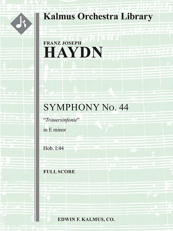 Symphony No. 44 in E minor 'Trauersinfonie' (Hob. I:44) Cover Image